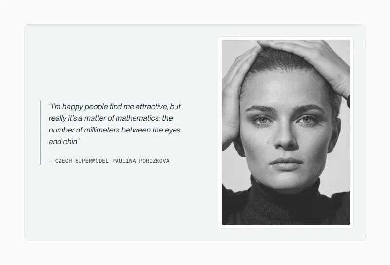 Quote panel: Paulina Porizkova's quote about millimetres between eyes and chin, beside her black-and-white portrait